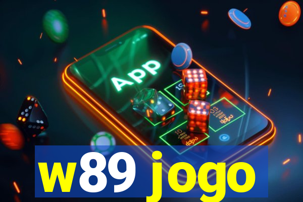 w89 jogo